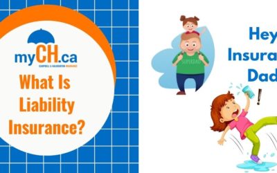 MyCh.ca Insurance Dad Video Series – #4 Liability Insurance