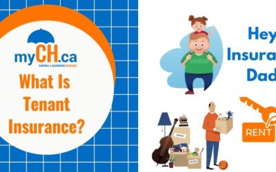 MyCh.ca Insurance Dad Video Series – #2 Tenant Insurance