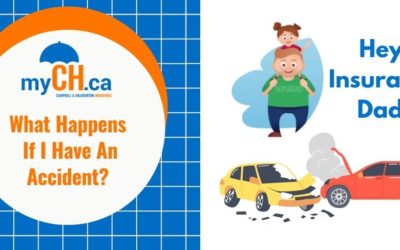 MyCh.ca Insurance Dad Video Series – #1 Automobile Accident