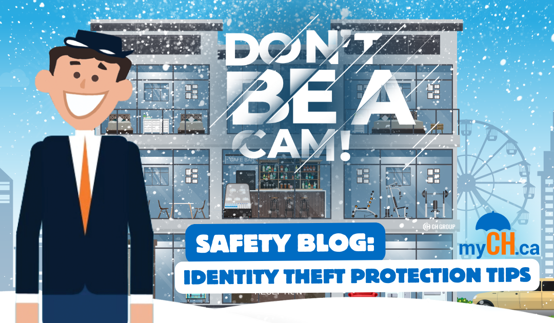 Don't Be a Cam! Safety Blog: Identity Theft Protection
