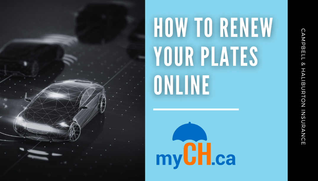 How to renew your plates online - myCH.ca