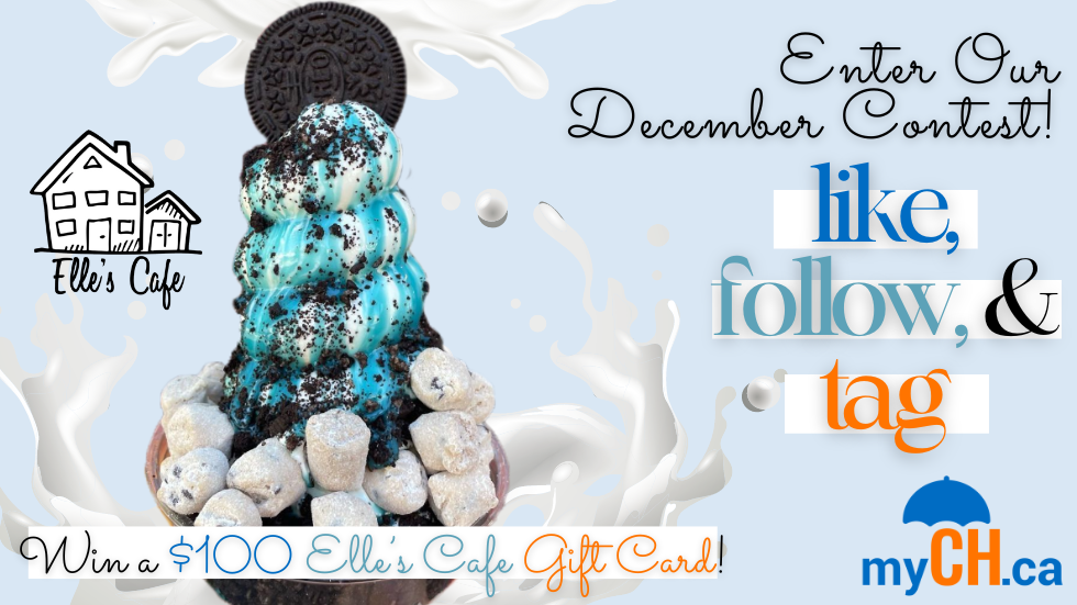 Enter our December contest. Like, follow & tag. Elle's Cafe, myCH.ca. Win a $100 Elle's Cafe Gift Card!