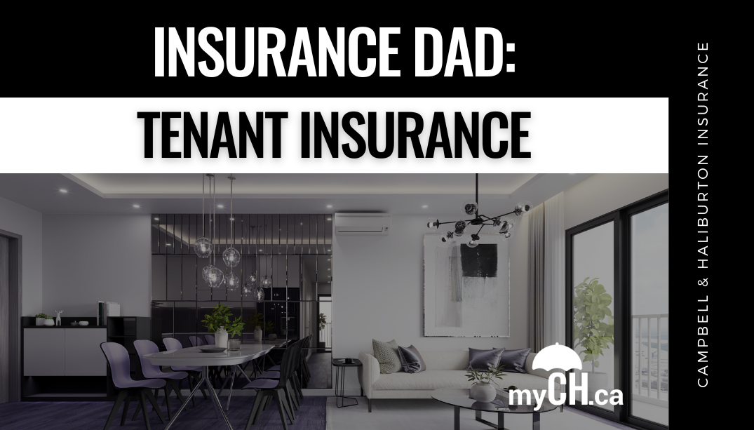 Insurance Dad: Tenant Insurance